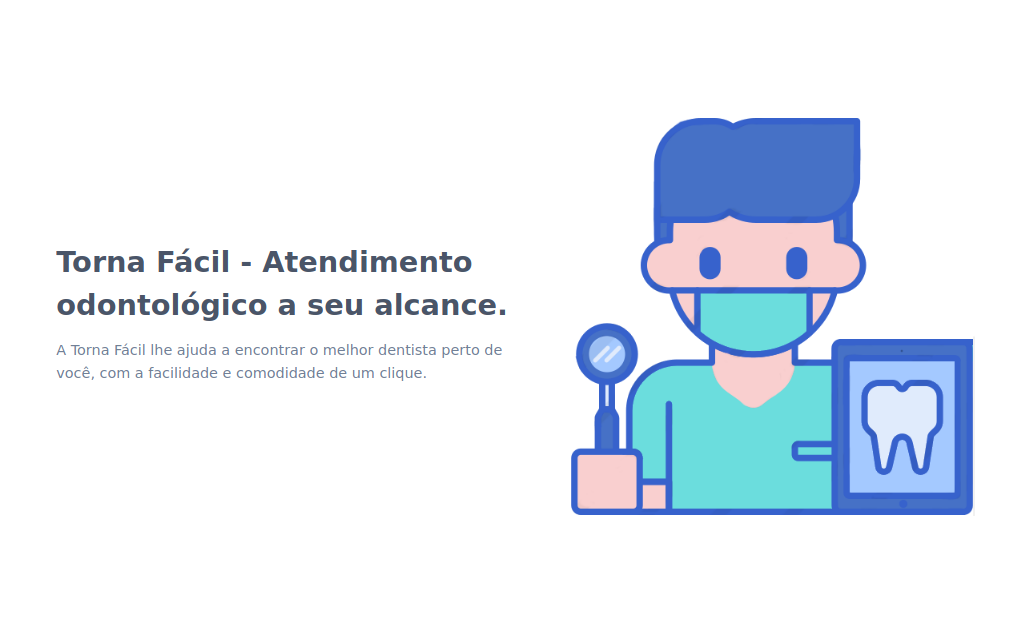 Torna Fácil - Atendimento odontológico ao seu alcance